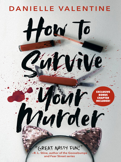 Title details for How to Survive Your Murder by Danielle Valentine - Available